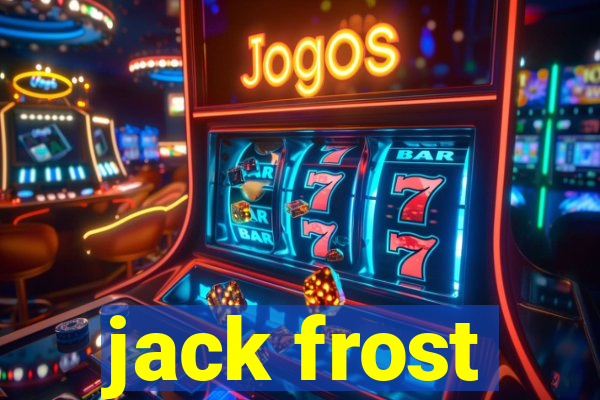 jack frost